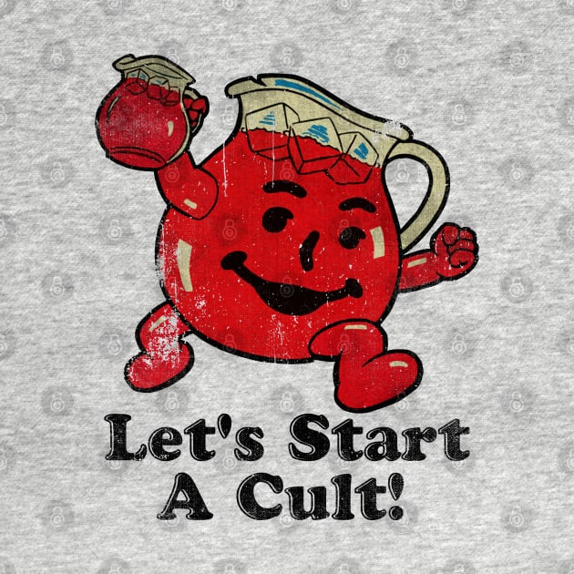 Kool Aid Man Let 's Start a Cult! by Niko Neon